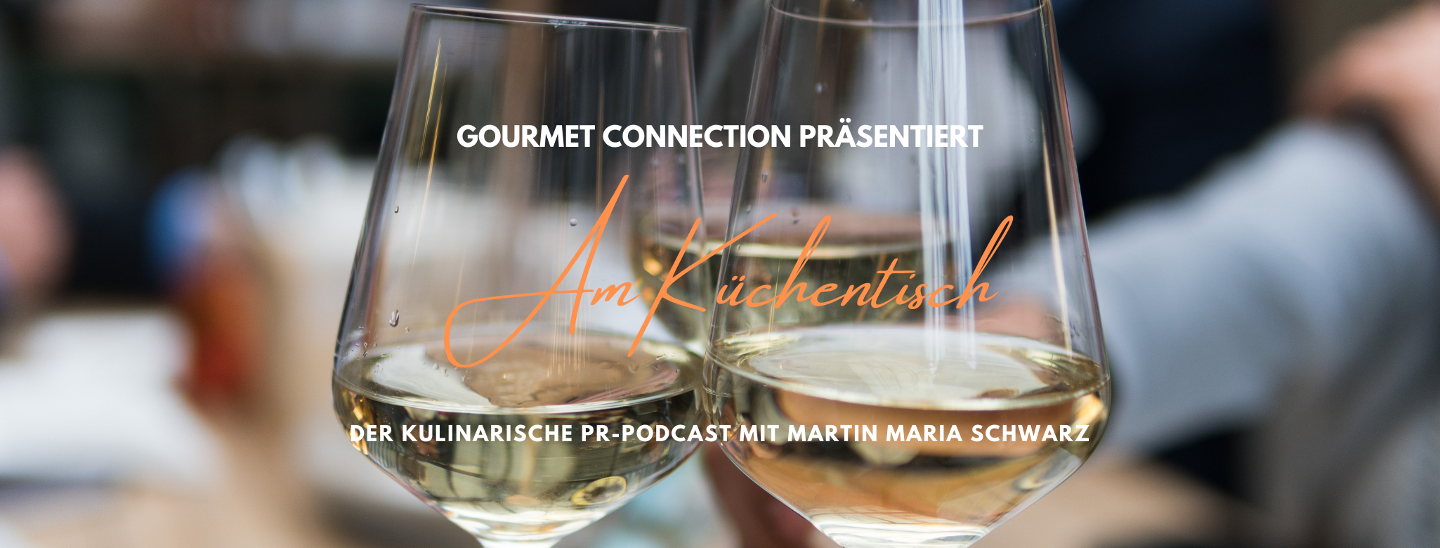 Titelbild Podcast Gourmet Connection Am Küchentisch